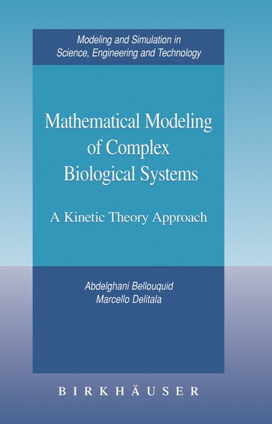 bokomslag Mathematical Modeling of Complex Biological Systems