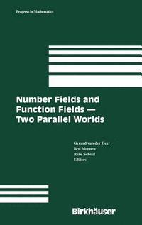 bokomslag Number Fields and Function Fields  Two Parallel Worlds