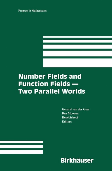 bokomslag Number Fields and Function Fields - Two Parallel Worlds