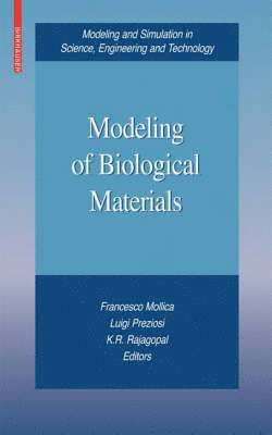 Modeling of Biological Materials 1