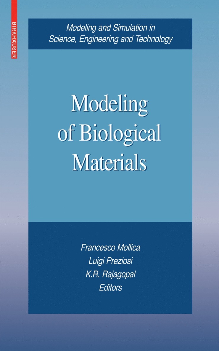 Modeling of Biological Materials 1