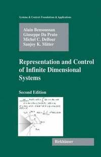 bokomslag Representation and Control of Infinite Dimensional Systems