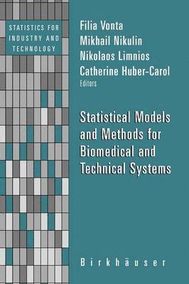 bokomslag Statistical Models and Methods for Biomedical and Technical Systems
