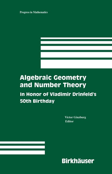 bokomslag Algebraic Geometry and Number Theory