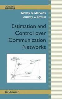 bokomslag Estimation and Control over Communication Networks