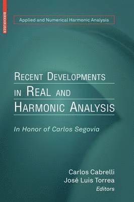 Recent Developments in Real and Harmonic Analysis 1