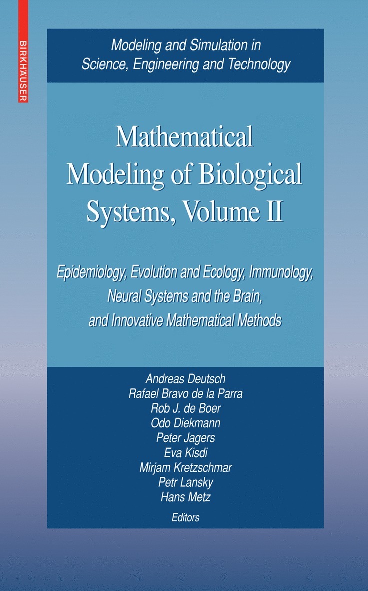 Mathematical Modeling of Biological Systems, Volume II 1