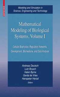 bokomslag Mathematical Modeling of Biological Systems, Volume I