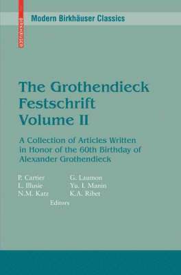The Grothendieck Festschrift, Volume II 1