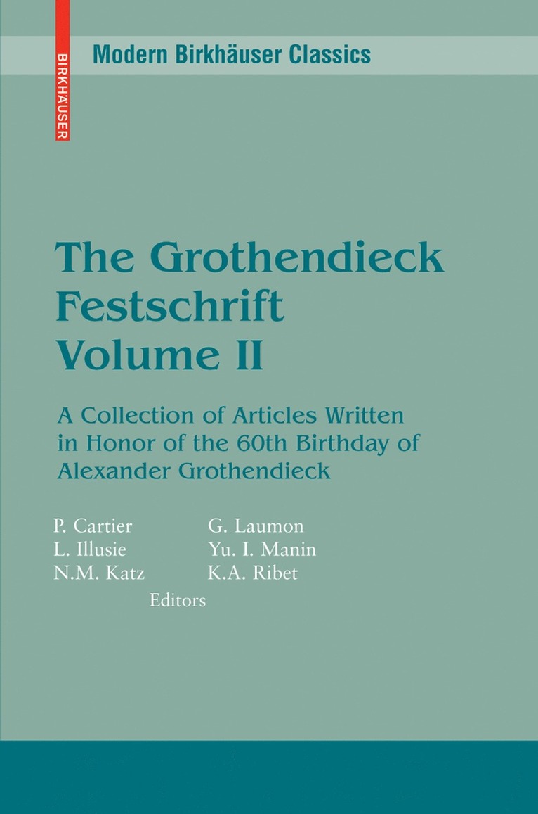 The Grothendieck Festschrift, Volume II 1