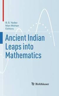 bokomslag Ancient Indian Leaps into Mathematics