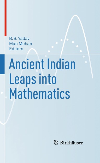 bokomslag Ancient Indian Leaps into Mathematics