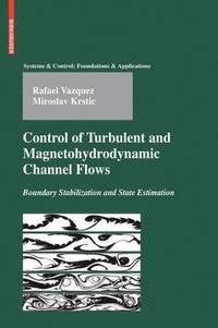 bokomslag Control of Turbulent and Magnetohydrodynamic Channel Flows