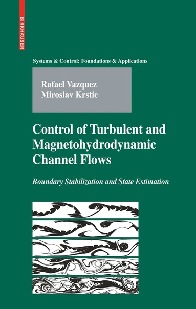 bokomslag Control of Turbulent and Magnetohydrodynamic Channel Flows