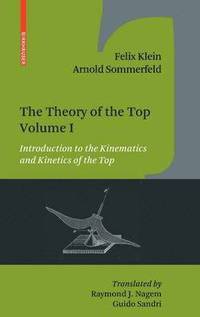 bokomslag The Theory of the Top. Volume I