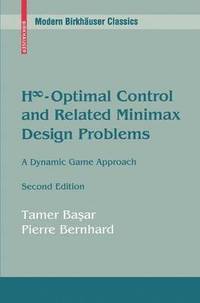 bokomslag H-Optimal Control and Related Minimax Design Problems
