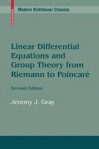 bokomslag Linear Differential Equations and Group Theory from Riemann to Poincare