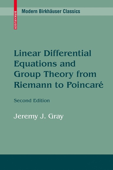 bokomslag Linear Differential Equations and Group Theory from Riemann to Poincare