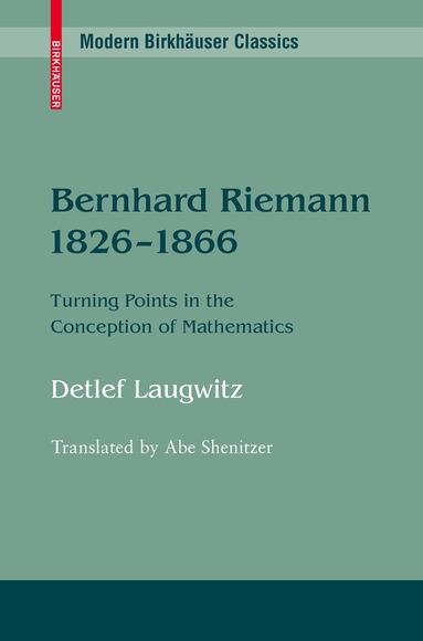 Detlef Laugwitz - Bernhard Riemann 1826–1866, Häftad