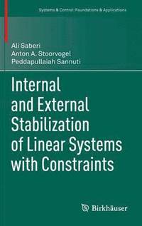 bokomslag Internal and External Stabilization of Linear Systems with Constraints