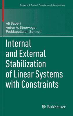 Internal and External Stabilization of Linear Systems with Constraints 1