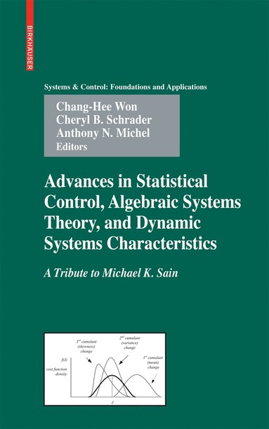 bokomslag Advances in Statistical Control, Algebraic Systems Theory, and Dynamic Systems Characteristics