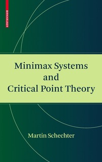 bokomslag Minimax Systems and Critical Point Theory