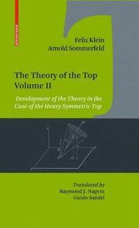 bokomslag The Theory of the Top. Volume II