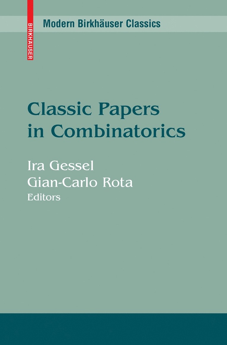 Ira Gessel, Gian-Carlo Rota - Classic Papers in Combinatorics, Häftad
