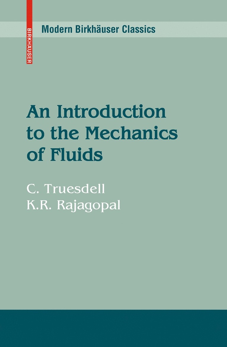 An Introduction to the Mechanics of Fluids 1