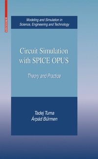 bokomslag Circuit Simulation with SPICE OPUS