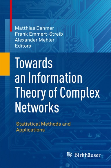 bokomslag Towards an Information Theory of Complex Networks