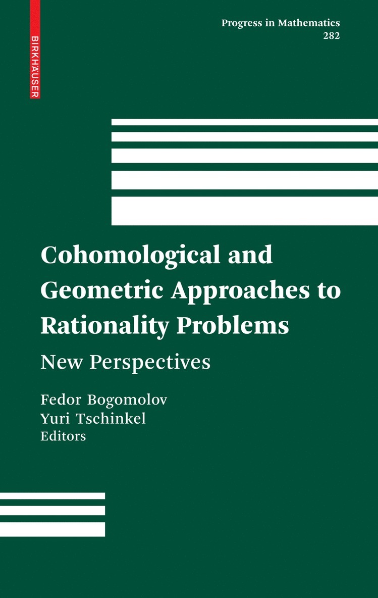 Cohomological and Geometric Approaches to Rationality Problems 1