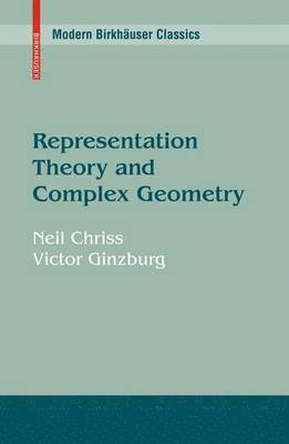 Representation Theory and Complex Geometry 1