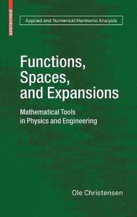 bokomslag Functions, Spaces, and Expansions