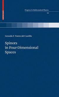 bokomslag Spinors in Four-Dimensional Spaces