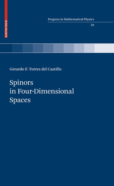 bokomslag Spinors in Four-Dimensional Spaces