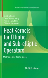 bokomslag Heat Kernels for Elliptic and Sub-elliptic Operators