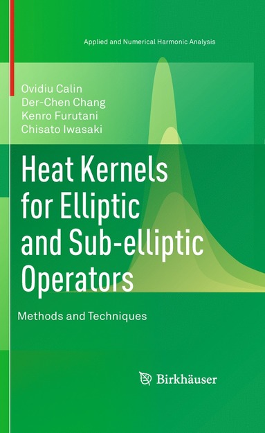 bokomslag Heat Kernels for Elliptic and Sub-elliptic Operators