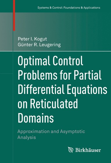 bokomslag Optimal Control Problems for Partial Differential Equations on Reticulated Domains