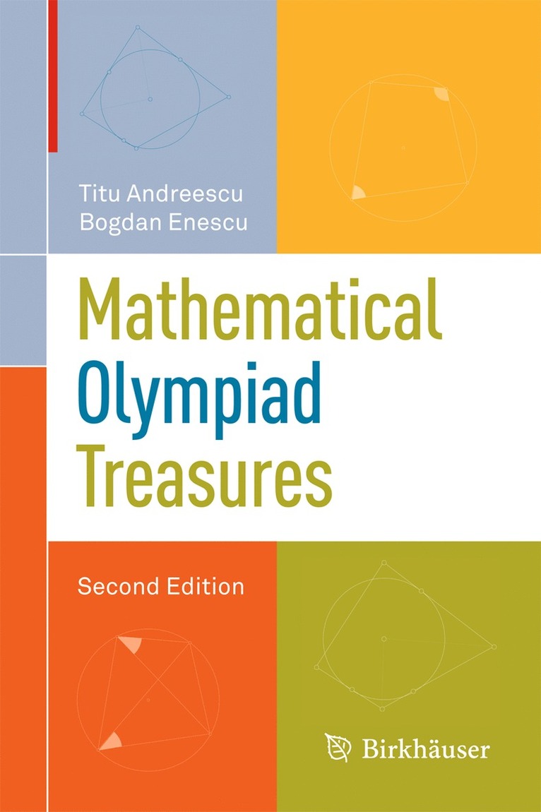 Titu Andreescu, Bogdan Enescu - Mathematical Olympiad Treasures, Inbunden