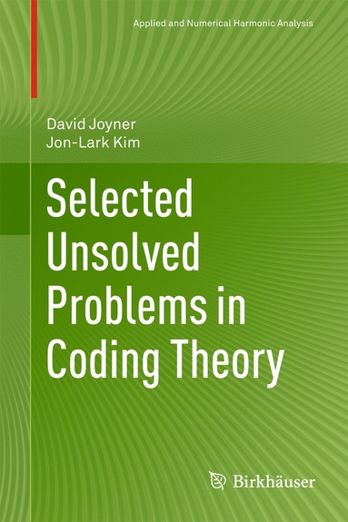 bokomslag Selected Unsolved Problems in Coding Theory