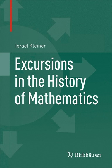 bokomslag Excursions in the History of Mathematics