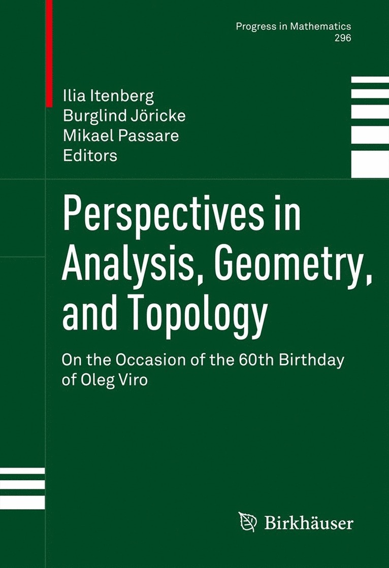 Ilia Itenberg, Burglind Jöricke, Mikael Passare - Perspectives in Analysis, Geometry, and Topology, Inbunden