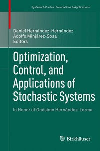 bokomslag Optimization, Control, and Applications of Stochastic Systems