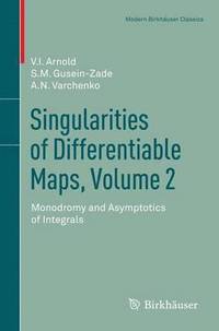 bokomslag Singularities of Differentiable Maps, Volume 2