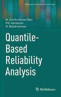 bokomslag Quantile-Based Reliability Analysis