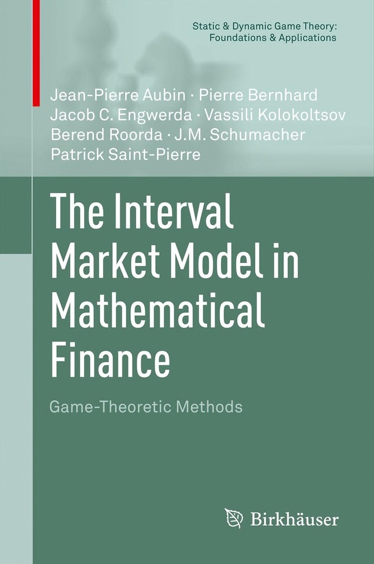 The Interval Market Model in Mathematical Finance 1