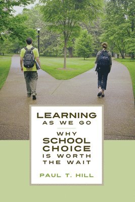 Paul T. Hill, Paul T Hill - Learning as We Go, Inbunden
