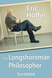 bokomslag Eric Hoffer